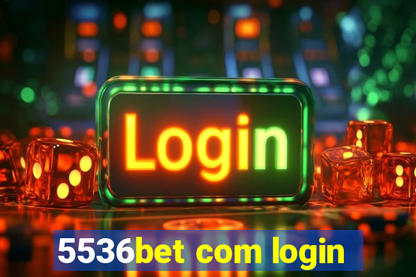 5536bet com login